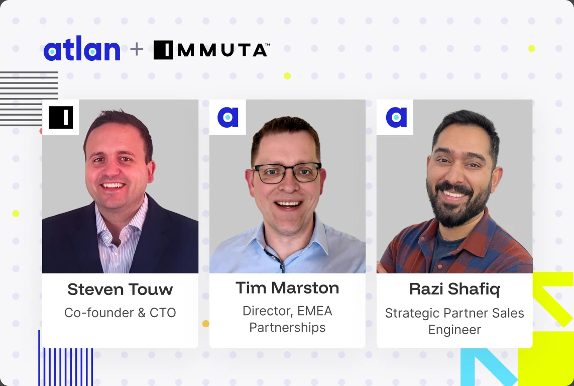 Atlan + Immuta: Context-Aware Security for the Agentic Era