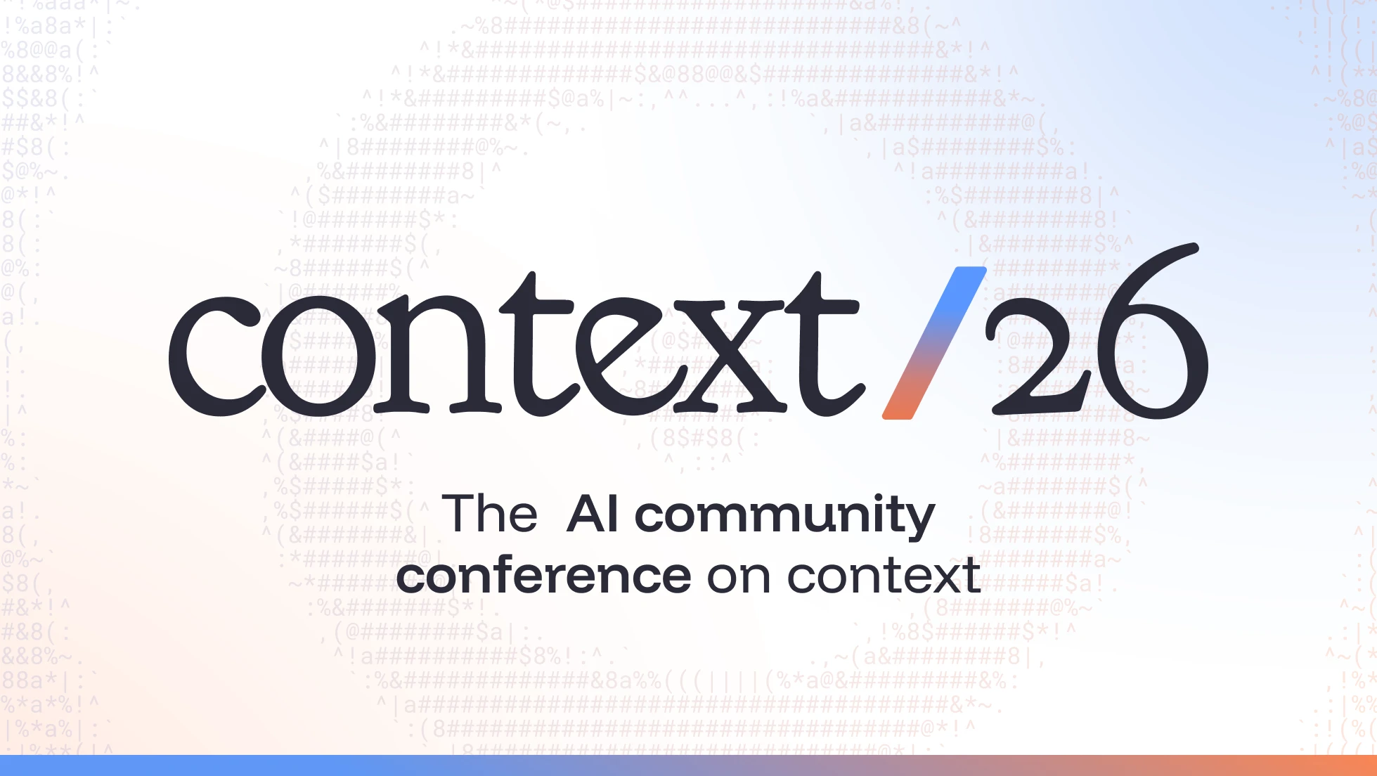 Context/26 — the AI community conference on context